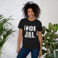 F#@k JIRA. women's black t-shirt