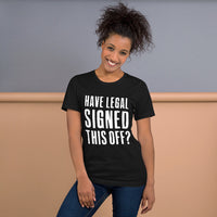 Have legal signed this off? women's black t-shirt