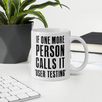 User testing mug